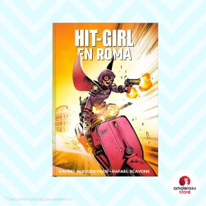 Hit-Girl Vol.3 En Roma